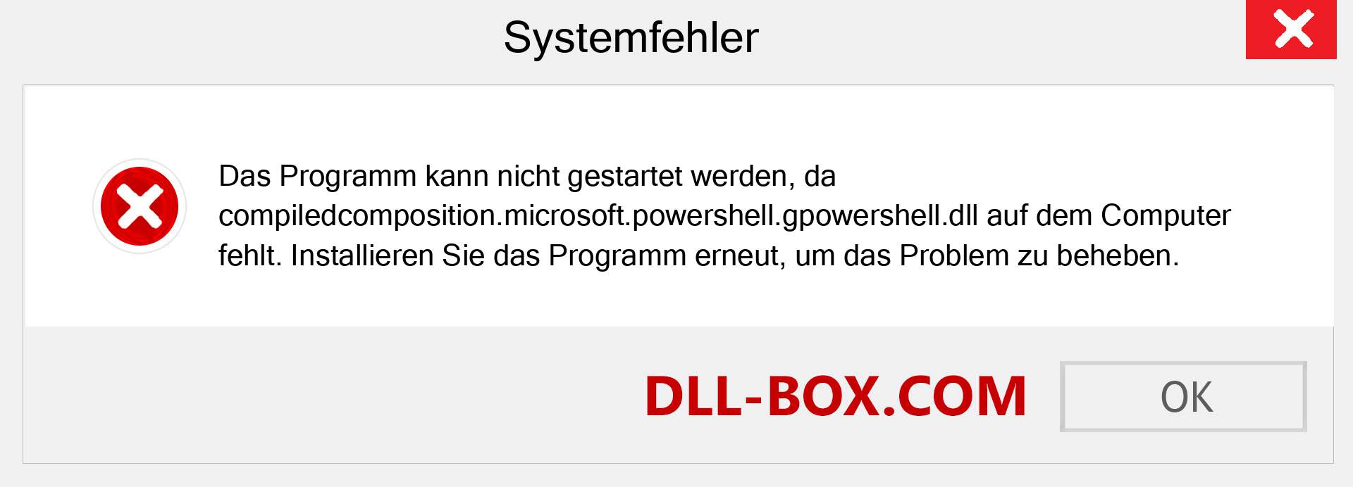 compiledcomposition.microsoft.powershell.gpowershell.dll-Datei fehlt?. Download für Windows 7, 8, 10 - Fix compiledcomposition.microsoft.powershell.gpowershell dll Missing Error unter Windows, Fotos, Bildern